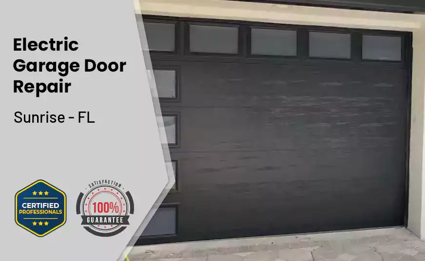 Electric Garage Door Repair Sunrise - FL 