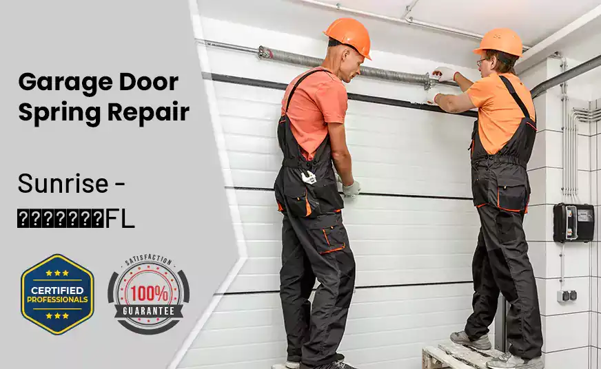 Garage Door Spring Repair Sunrise - FL 